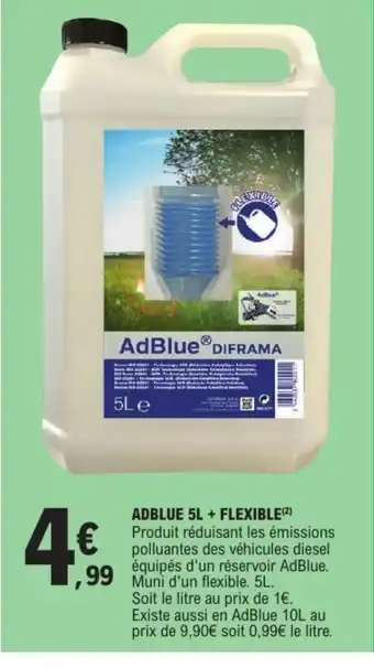 E.Leclerc Adblue + flexible offre