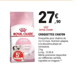 E.Leclerc Jardi ROYAL CANIN Croquettes chaton offre