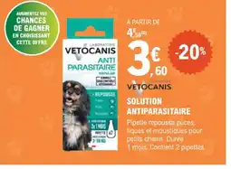 E.Leclerc Jardi VETOCANIS Solution antiparasitaire offre