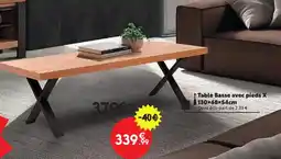 Maxi Bazar Table Basse avec pieds offre