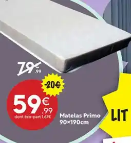 Maxi Bazar Matelas Primo offre