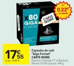 Cora x Carrefour CARTE NOIRE Capsules de café Giga Format offre