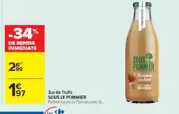 Cora x Carrefour SOUS LE POMMIER Jus de fruits offre