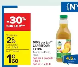 Cora x Carrefour CARREFOUR EXTRA 100% pur jus offre