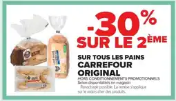 Cora x Carrefour CARREFOUR ORIGINAL Sur tous les pains offre