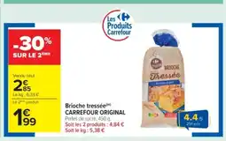 Cora x Carrefour CARREFOUR ORIGINAL Brioche tressée offre
