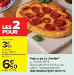 Cora x Carrefour Fougasse au chorizo offre