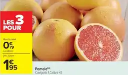 Cora x Carrefour Pomelo offre