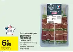 Cora x Carrefour Brochettes de porc gourmandes offre