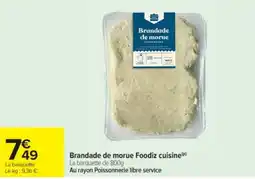 Cora x Carrefour Brandade de morue Foodiz cuisine offre