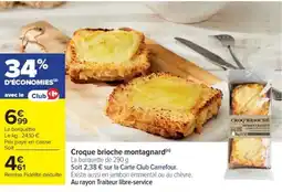 Cora x Carrefour Croque brioche montagnard offre