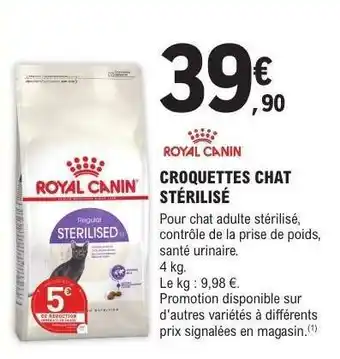 E.Leclerc ROYAL CANIN CROQUETTES CHAT STÉRILISÉ offre