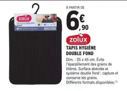 E.Leclerc Zolux Tapis Hygiène Double Fond offre