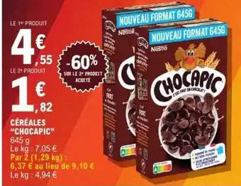 E.Leclerc CÉRÉALES “CHOCAPIC” offre