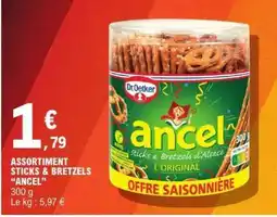 E.Leclerc ASSORTIMENT STICKS & BRETZELS “ANCEL” offre