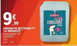 E.Leclerc VINAIGRE DE NETTOYAGE LE DROGUISTE offre