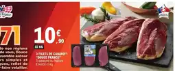 E.Leclerc 3 FILETS DE CANARD DOUCE FRANCE offre