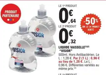 E.Leclerc LIQUIDE VAISSELLE VISIOR offre
