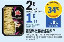 E.Leclerc ANCHOIS MARINÉS À L'AIL ET AU PERSIL “LA MONEGASQUE” offre