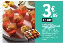 E.Leclerc 8 MINI MUFFINS CARAMEL BEURRE SALÉ + 4 OFFERTS offre