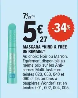 E.Leclerc MASCARA “KIND & FREE DE RIMMEL” offre