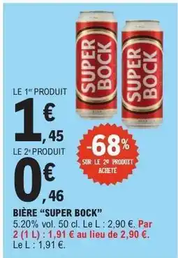 E.Leclerc BIÈRE “SUPER BOCK” offre