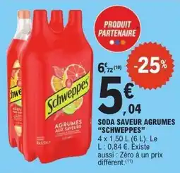 E.Leclerc SODA SAVEUR AGRUMES 'SCHWEPPES' offre