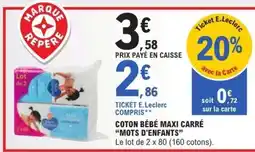 E.Leclerc Coton Bébé Maxi Carré 'Mots d'Enfants' offre