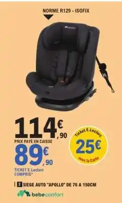 E.Leclerc SIEGE AUTO 'APOLLO' offre