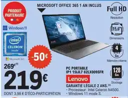 E.Leclerc PC PORTABLE IP1 15IJL7 82LX009SFR offre