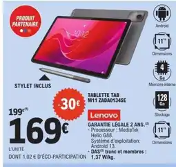 E.Leclerc TABLETTE TAB M11 ZADA0134SE offre