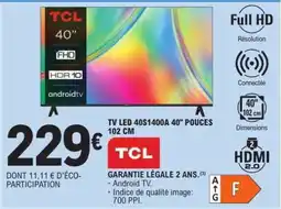 E.Leclerc TV LED 40S1400A 40 POUCES 102 CM offre