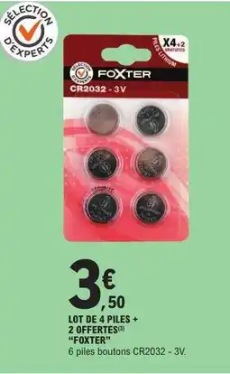 E.Leclerc FOXTER CR2032 - 3V offre