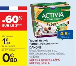 Cora x Carrefour DANONE Yaourt Activia "Offre Découverte" offre
