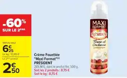 Cora x Carrefour PRÉSIDENT Crème Fouettée "Maxi Format" offre
