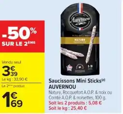 Cora x Carrefour AUVERNOU Saucissons Mini Sticks offre