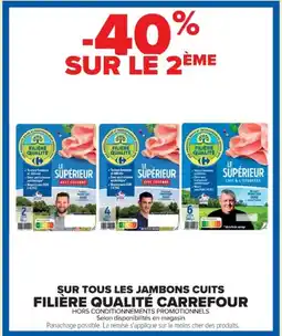 Cora x Carrefour Şur tous les jambons cuits filière qualité carrefour offre