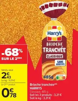 Cora x Carrefour HARRYS Brioche tranchée offre