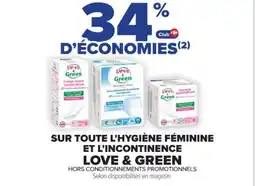 Cora x Carrefour LOVE & GREEN Sur toute l'hygiène féminine et l'incontinence offre