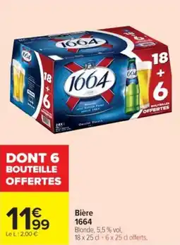 Cora x Carrefour 1664 Blonde offre
