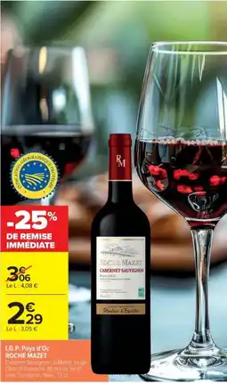 Cora x Carrefour ROCHE MAZET I.G.P. Pays d'Oc offre