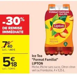 Cora x Carrefour LIPTON Ice Tea "Format Familial" offre