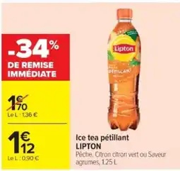 Cora x Carrefour LIPTON Ice tea pétillant offre