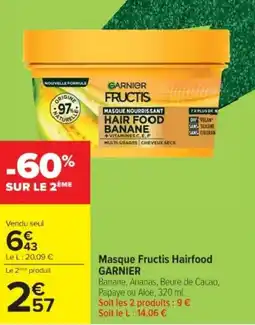 Cora x Carrefour GARNIER Masque Fructis Hairfood offre