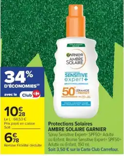 Cora x Carrefour GARNIER Protections Solaires AMBRE SOLAIRE offre