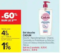 Cora x Carrefour CADUM Gel douche offre