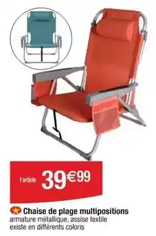 Cora x Carrefour Chaise de plage multipositions offre