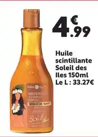 Maxi Bazar Soleil des îles - huile scintillante offre