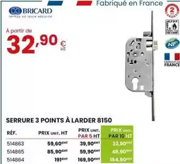 Au Forum du Bâtiment Bricard - serrure 3 points à larder 8150 offre