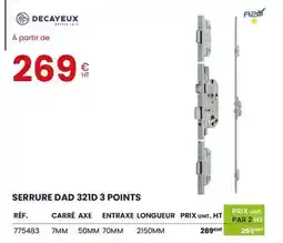 Au Forum du Bâtiment Decayeux - serrure dad 321d 3 points offre